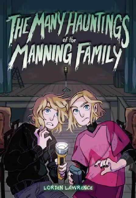 The Many Hauntings of the Manning Family (English, Lorien Lawrence)