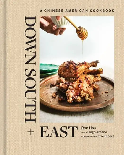 Down South + East (English, Ron Hsu | Hugh Amano | Eric Ripert)