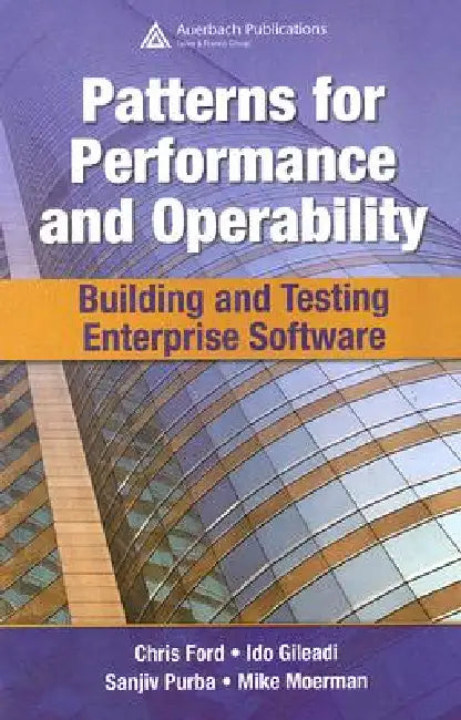 Patterns for Performance and Operability (English, Chris Ford | Ido Gileadi | Sanjiv Purba)