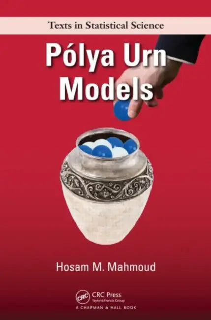 Polya Urn Models (English, Hosam Mahmoud)