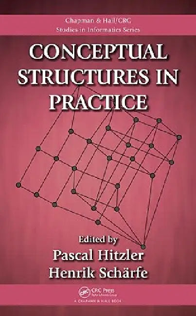 Conceptual Structures in Practice (English, Pascal Hitzler | Henrik Scharfe)