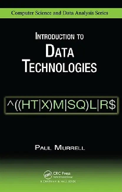 Introduction to Data Technologies (English, Paul Murrell)