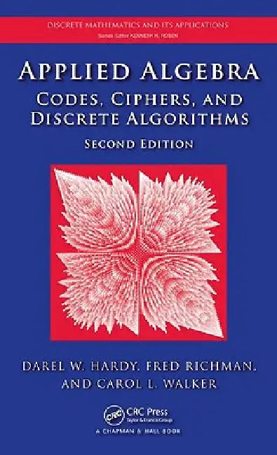 Applied Algebra (English, Darel W. Hardy | Fred Richman | Carol L. Walker)