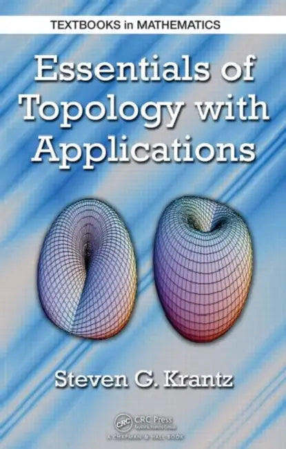 Essentials of Topology with Applications (English, Steven G. Krantz)