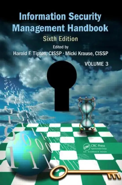 Information Security Management Handbook, Volume 3 (English, Harold F. Tipton | Micki Krause)