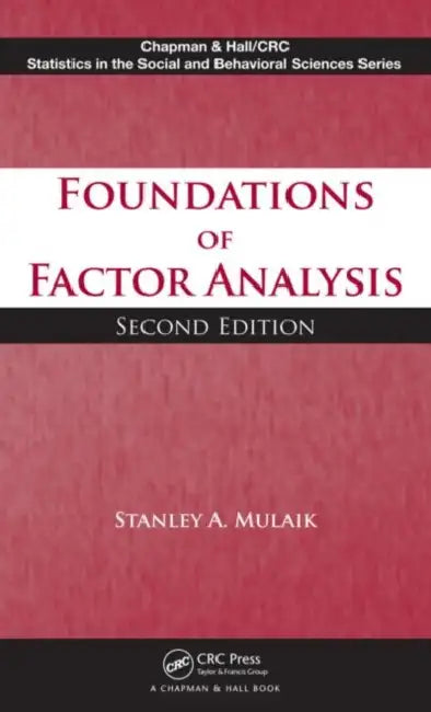 Foundations of Factor Analysis (English, Stanley A. Mulaik)