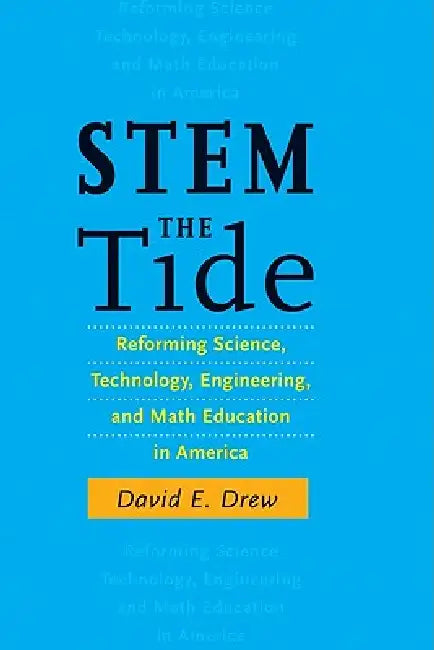 STEM the Tide (English, David E. Drew | Alexander W. Astin)