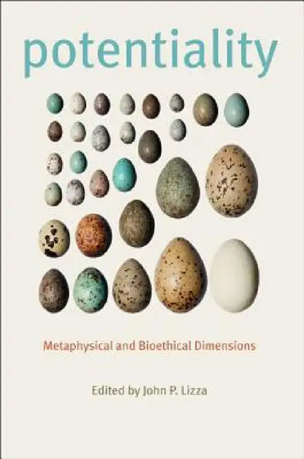 Potentiality (English, John P. Lizza)