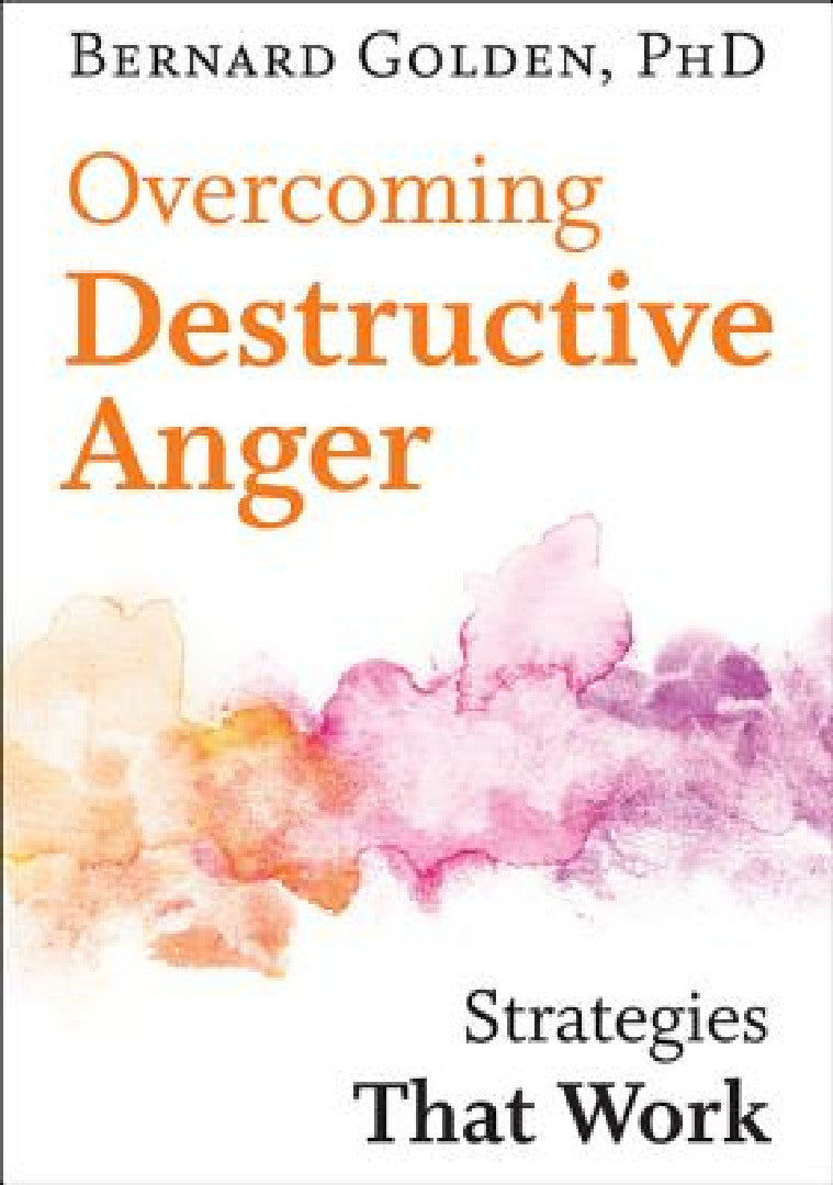 Overcoming Destructive Anger (English, Bernard Golden)
