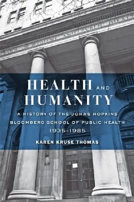 Health and Humanity (English, Karen Kruse Thomas)