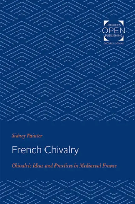 French Chivalry (English, Sidney Painter)