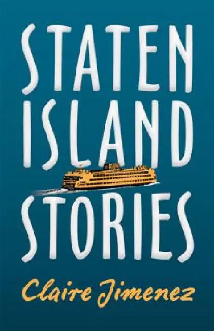 Staten Island Stories (English, Claire Jimenez)
