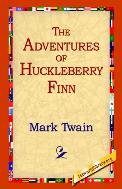 The Adventures of Huckleberry Finn (English, Mark Twain | 1stworld Library)