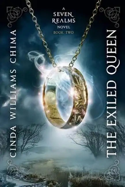 The Exiled Queen (English, Cinda Williams Chima)