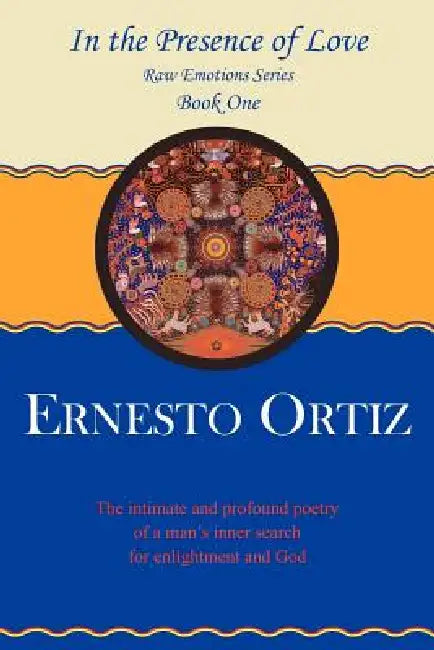 In the Presence of Love (English, Ernesto Ortiz)