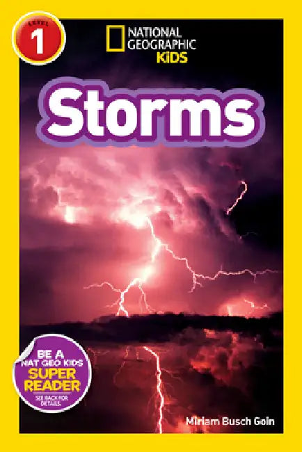 Storms (National Geographic Kids Readers, Level 1) (English, Miriam Busch Goin | National Geographic Kids)