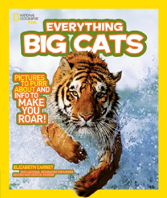 National Geographic Kids Everything Big Cats (English, Elizabeth Carney)
