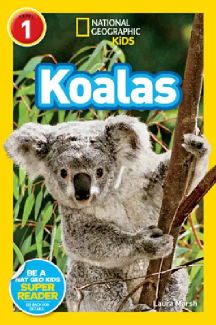 Koalas (National Geographic Kids Readers, Level 1) (English, Laura Marsh | National Geographic Kids)