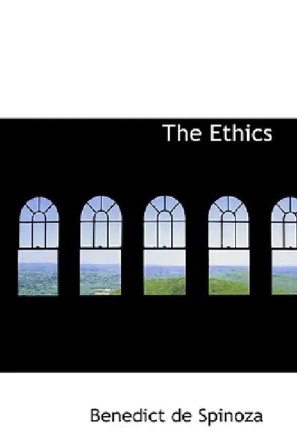 The Ethics (English, Benedict de Spinoza)