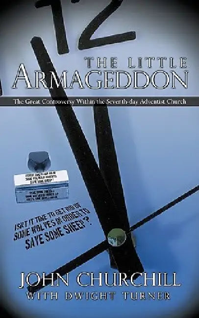 The Little Armageddon (English, Churc John Churchill with Dwight Turner | John Churchill with Dwight Turner)