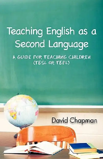 Teaching English as a Second Language (English, David Chapman)