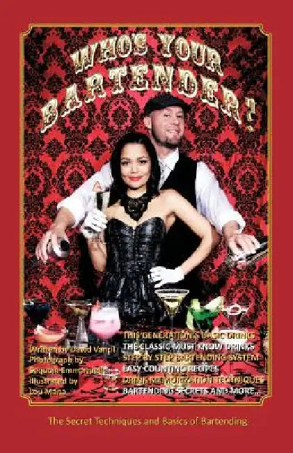 Who's Your Bartender? (English, David Vancil)