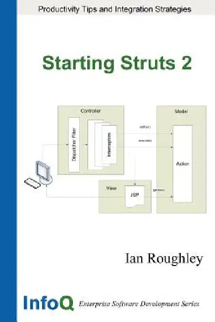 Starting Struts 2 (English, Ian Roughley)