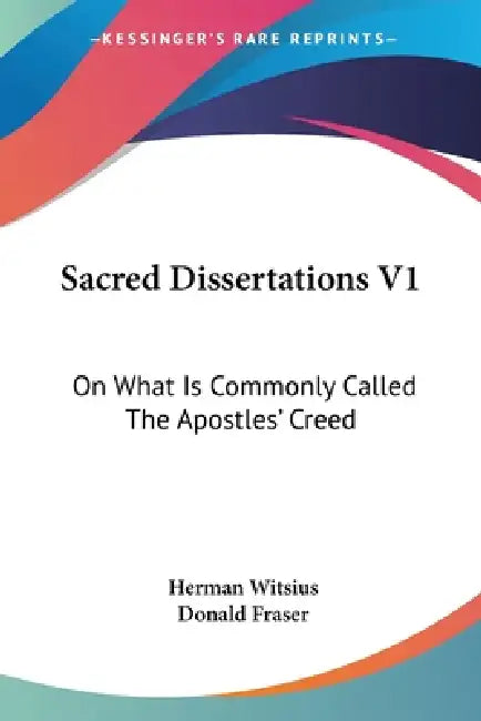 Sacred Dissertations V1 (English, Herman Witsius | Donald Fraser)