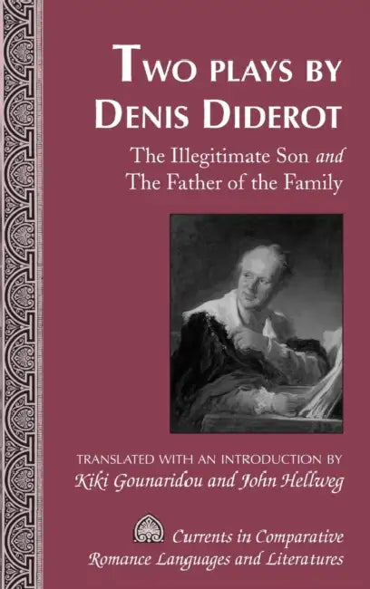Two Plays by Denis Diderot (English, Tamara Alvarez-Detrell | Michael G. Paulson | Kiki Gounaridou)