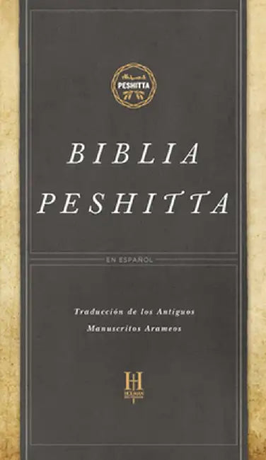 Biblia Peshitta, Tapa Dura (English, B, amp;h Espanol Editorial)