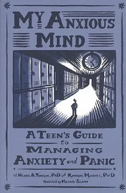 My Anxious Mind (English, Michael a. Tompkins)