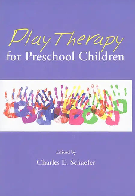 Play Therapy for Preschool Children (English, PhD Schaefer Charles E.)