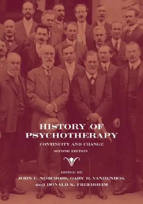 History of Psychotherapy (English, John C. Norcross | Gary R. Vandenbos | Donald K. Freedheim)