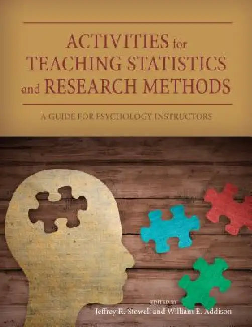 Activities for Teaching Statistics and Research Methods (English, Jeffrey R. Stowell | William E. Addison)