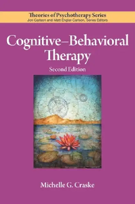 Cognitive-Behavioral Therapy (English, Michelle G. Craske)