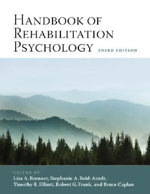 Handbook of Rehabilitation Psychology (English, Lisa A. Brenner | Stephanie A. Reid-Arndt | Timothy R. Elliott)