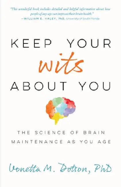 Keep Your Wits about You (English, Vonetta M. Dotson)