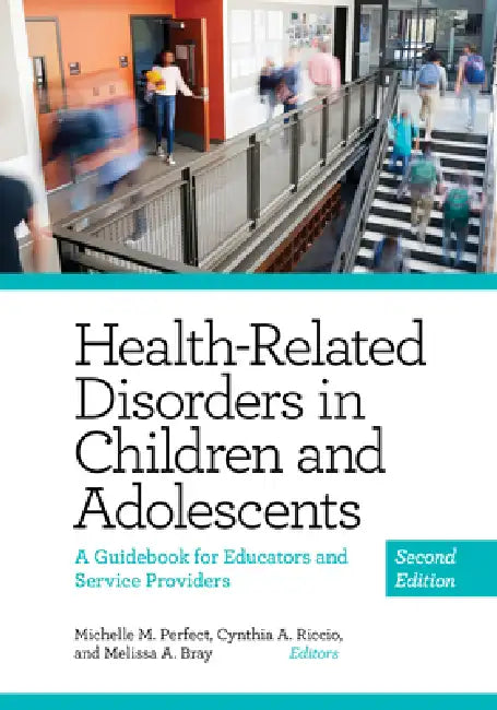 Health-Related Disorders in Children and Adolescents (English, Michelle Perfect | Cynthia Riccio | Melissa Bray)