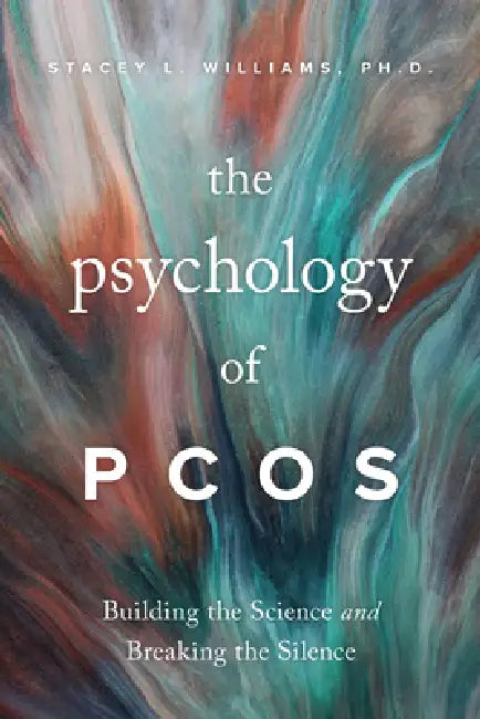 The Psychology of Pcos (English, Stacey L. Williams)