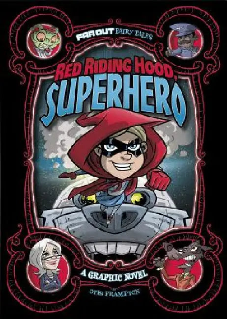 Red Riding Hood, Superhero (English, Otis Frampton | Otis Frampton)