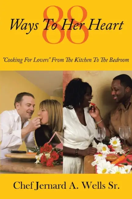 88 Ways to Her Heart (English, Sr. Wells Chef Jernard a.)