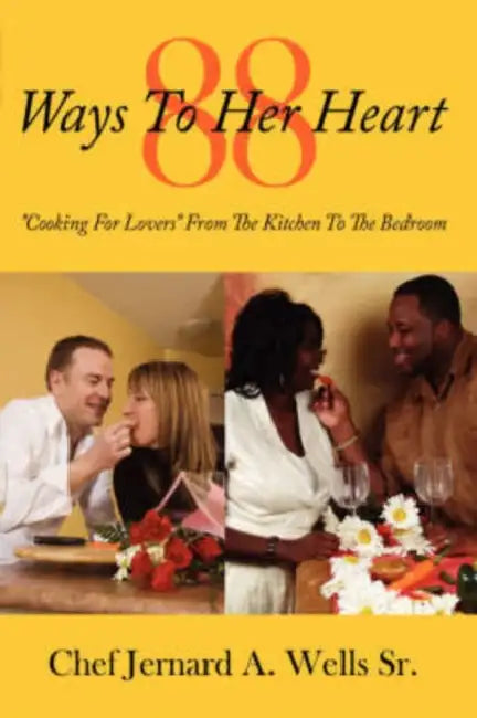 88 Ways to Her Heart (English, Sr. Wells Chef Jernard a.)