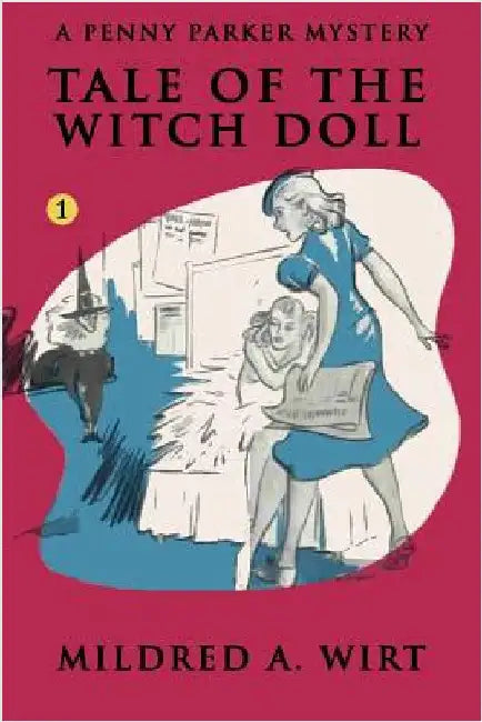 Tale of the Witch Doll (English, Mildred A. Wirt)