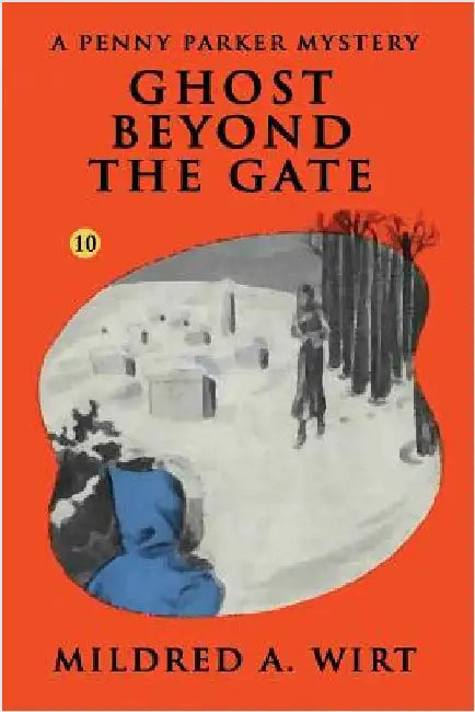 Ghost Beyond the Gate (English, Mildred A. Wirt)