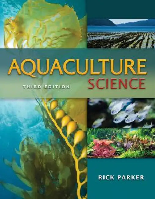 Aquaculture Science (English, Rick Parker)