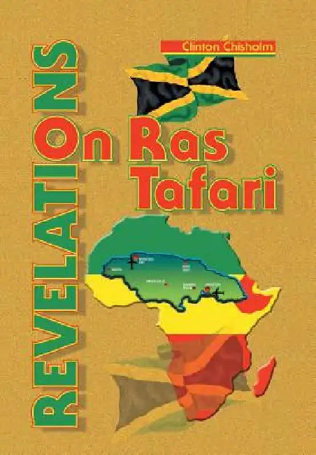 Revelations on Ras Tafari (English, Clinton Chisholm)