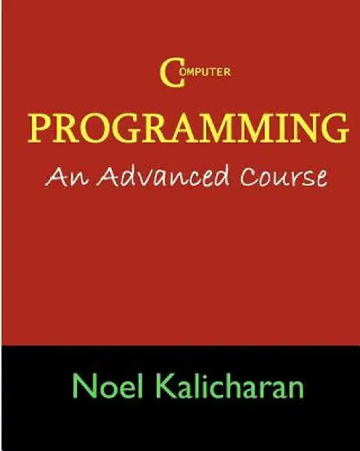 C Programming - An Advanced Course (English, Kalicharan | Noel)
