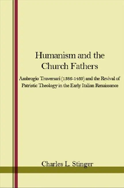 Humanism and the Church Fathers (English, Charles L. Stinger)