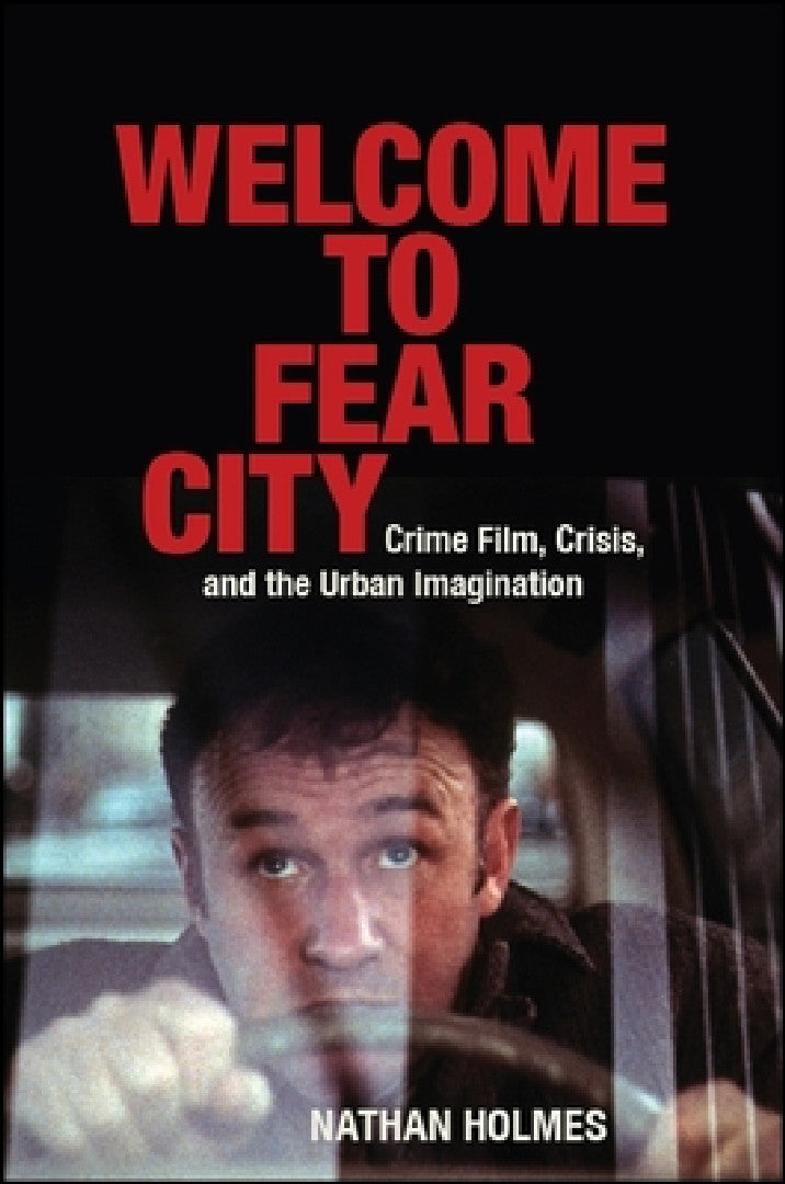 Welcome to Fear City (English, Nathan Holmes)