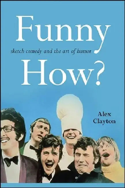 Funny How? (English, Alex Clayton)